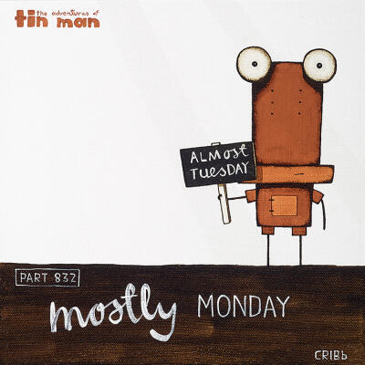 Mostly Monday