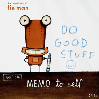 Memo To Self - Do Good Stuff